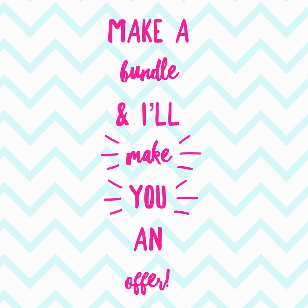 Make a bundle & Ill send you my BEST OFFER 😍